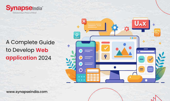 A Complete Guide to Develop Web Application 2024