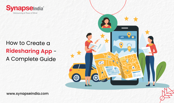 How to Create a Ridesharing App - A Complete Guide