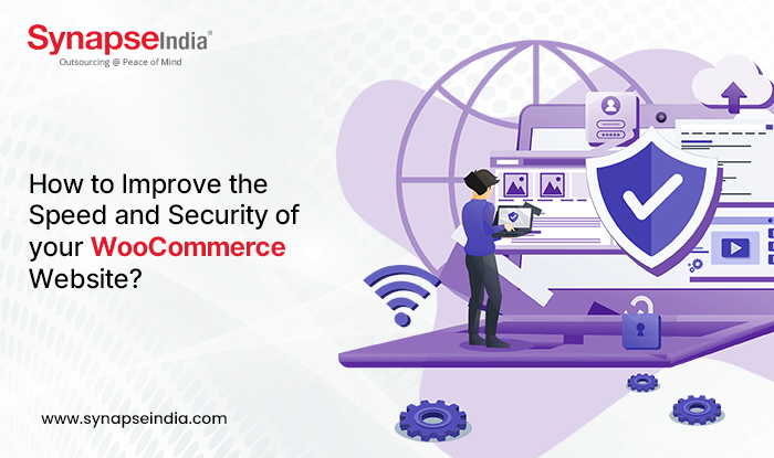 How to Improve the Speed and Security of your WooCommerce Website?