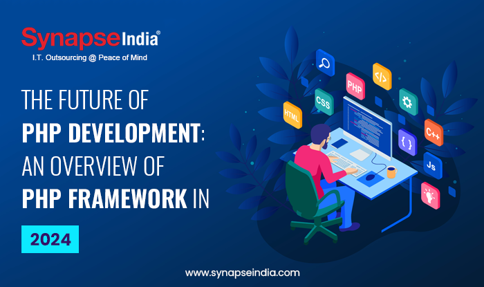 Future of PHP Development with an Overview of PHP Frameworks